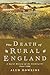 The Death of Rural England by Alun Howkins