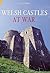 Welsh Castles at War