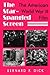 The Star-Spangled Screen by Bernard F. Dick