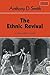 The Ethnic Revival (Themes in the Social Sciences)