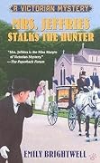 Mrs. Jeffries Stalks the Hunter