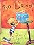 No, David! by Shannon  David
