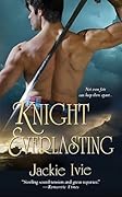 Knight Everlasting
