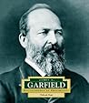 James A. Garfield (Encyclopedia of Presidents 20)