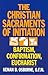 The Christian Sacraments of Initiation by Kenan B. Osborne OFM
