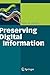 Preserving Digital Information