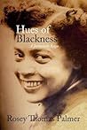 Hues of Blackness: A Jamaican Saga