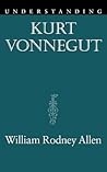 Understanding Kurt Vonnegut (Understanding Contemporary American Literature) Understanding Kurt Vonnegut (Understanding Contemporary American Literature)