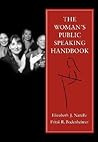 The Woman's Public Speaking Handbook The Woman's Public Speaking Handbook