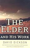 The Elder and His Work