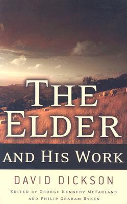 The Elder and His Work (Paperback)