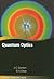 Quantum Optics (Oxford Graduate Texts)