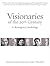 Visionaries of the 20th Century: A Resurgence Anthology. Edited by Satish Kumar and Freddie Whitefield