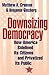 Downsizing Democracy by Matthew A. Crenson