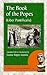 The Book of the Popes by Louise Ropes Loomis