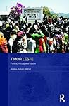 Timor Leste: Politics, History, and Culture