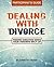 Dealing with Divorce Participant's Guide: Finding Direction When Your Parents Split Up