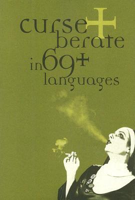 Curse + Berate in 69+ Languages