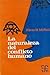 La naturaleza del conflicto humano (Spanish Edition)
