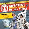 The 25 Greatest Baseball Players of All Time