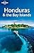 Honduras & the Bay Islands 2 (Lonely Planet. Honduras & the Bay Islands)