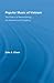 Popular Music of Vietnam: The Politics of Memory, the Economics of Forgetting (Routledge Studies in Ethnomusicology)