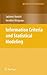Information Criteria and Statistical Modeling (Springer Series in Statistics)
