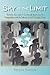Sky Is the Limit: Skyrocket Your Sales & Set Yourself Apart from the Competition With the Influence of God's Creative Power.