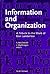 Information and Organization: A Tribute to the Work of Don Lamerton