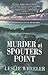 Murder at Spouters Point by Leslie Wheeler