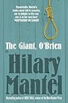 The Giant, O'Brien by Hilary Mantel
