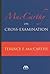 MacCarthy on Cross-Examination by Terence MacCarthy
