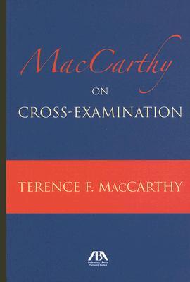 MacCarthy on Cross-Examination (Paperback)
