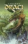 Legendy: Draci