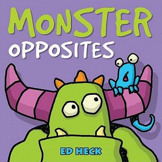 Monster Opposites (Board Book)