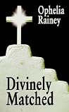 Divinely Matched Divinely Matched