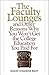 The Faculty Lounges: and Ot...