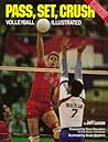 Pass, Set, Crush: Volleyball Illustrated