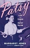 Patsy: The Life a...