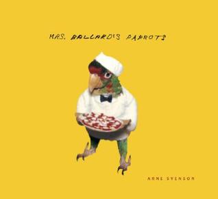 Mrs. Ballard's Parrots (Hardcover)