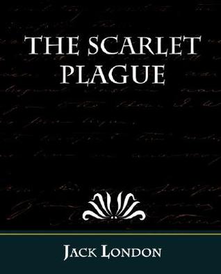 The Scarlet Plague