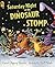 Saturday Night at the Dinosaur Stomp by Carol Diggory Shields
