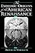 The Esoteric Origins of the American Renaissance by Arthur Versluis