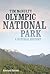 Olympic National Park: A Na...