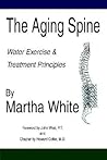 THE AGING SPINE: Water Exercise & Treatment Principles