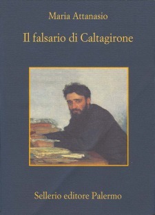 Il falsario di Caltagirone: notizie e ragguagli sul curioso caso di Paolo Ciulla