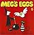 Meg's Eggs