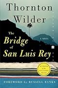 The Bridge of San Luis Rey 