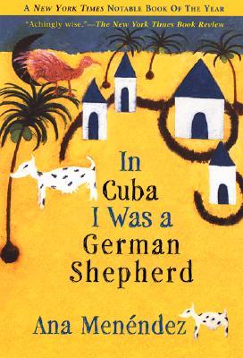 In Cuba I Was a German Shepherd (Paperback)