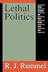 Lethal Politics